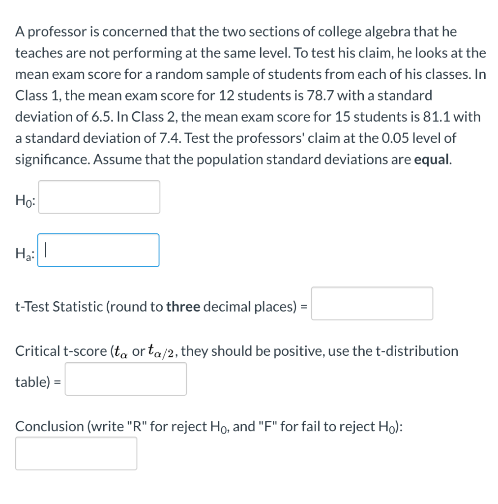 Solved A professor is concerned that the two sections of | Chegg.com