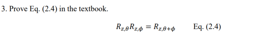 Solved The Basic Rotation Matrices The rotation matrix given | Chegg.com