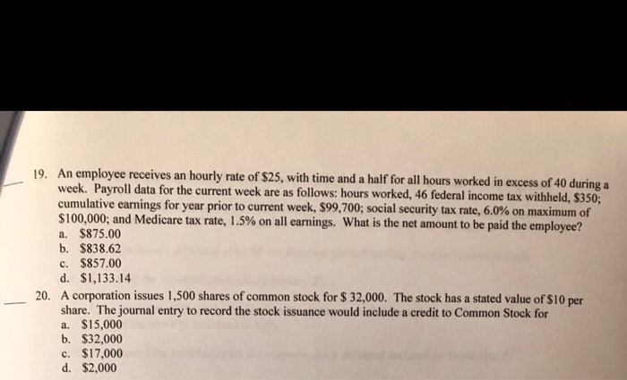 Solved An employee receives an hourly rate of $25, with time | Chegg.com