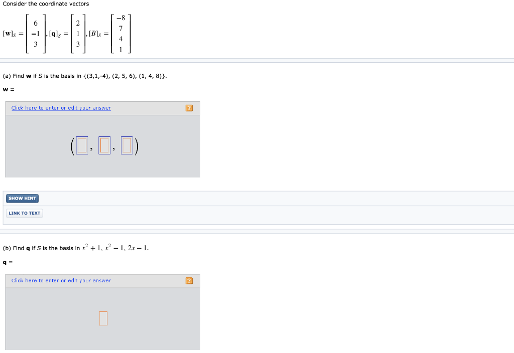 Consider The Coordinate Vectors A Find W If S Is Chegg Com