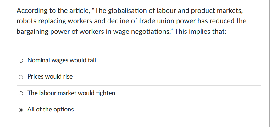 How might the bargaining power that workers have in a union