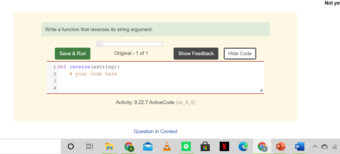 Solved Not ye Write a function that reverses its string | Chegg.com