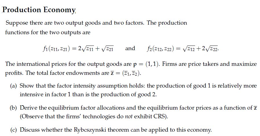 Solved Production Economy Suppose There Are Two Output Goods | Chegg.com