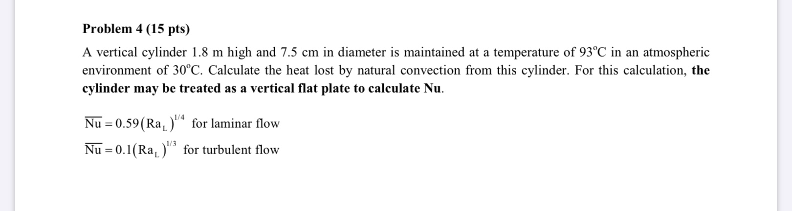 Solved Problem 4 15 Pts A Vertical Cylinder 1 8 M High And Chegg Com