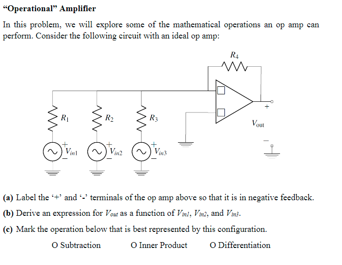 Solved "Operational" Amplifier In this problem, we will | Chegg.com