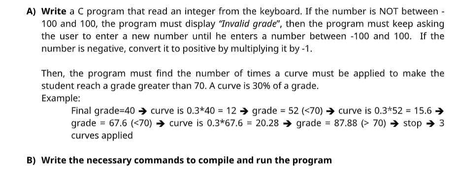 Solved A) Write a C program that read an integer from the | Chegg.com