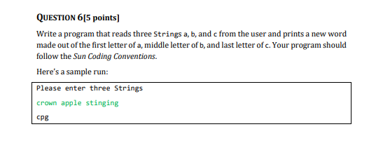 Solved QUESTION 6[5 points) Write a program that reads three | Chegg.com