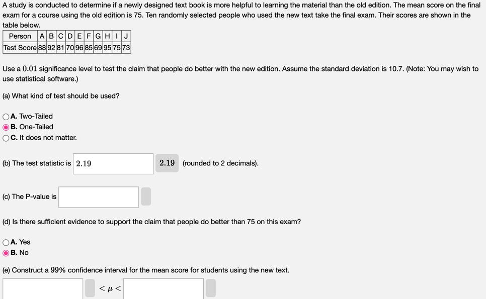 Solved A study is conducted to determine if a newly designed | Chegg.com