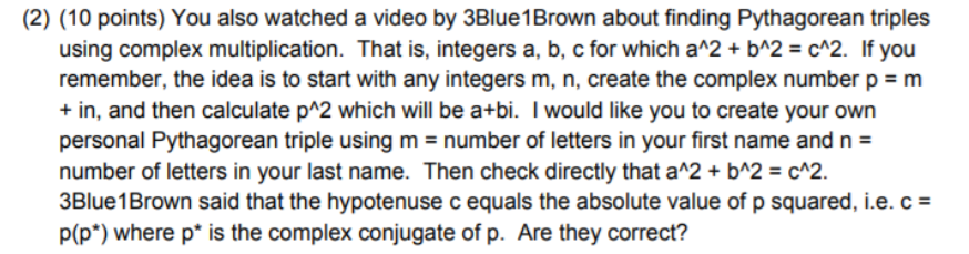 Solved (2) (10 points) You also watched a video by 3Blue 1 | Chegg.com