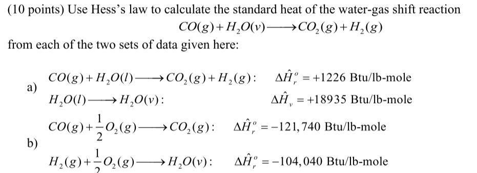 Solved (10 points) Use Hess's law to calculate the standard | Chegg.com