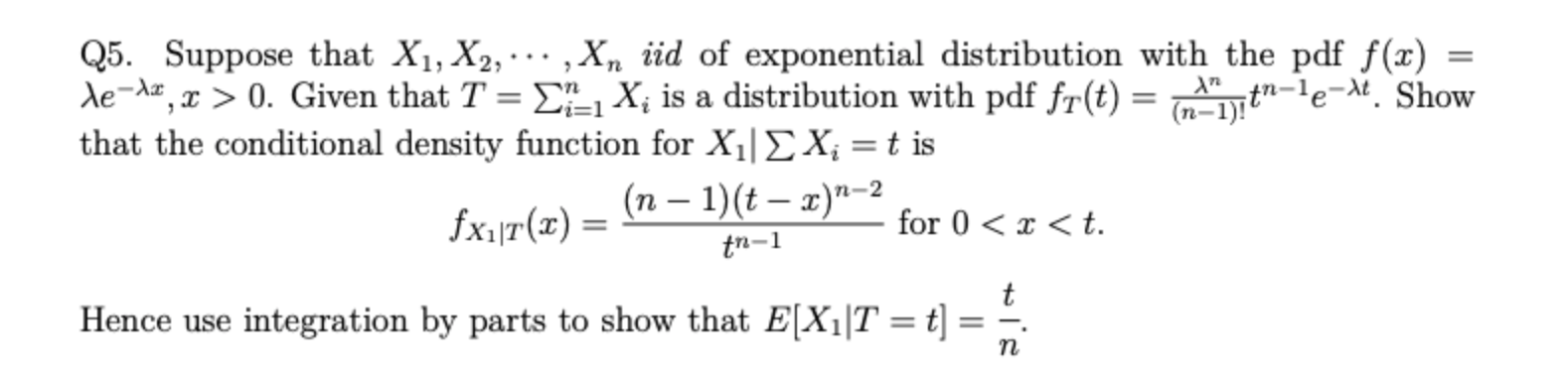 Solved Q5. Suppose That X1,X2,⋯,Xn Iid Of Exponential | Chegg.com