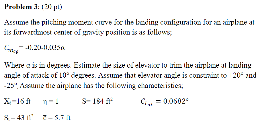 Solved Assume the pitching moment curve for the landing | Chegg.com