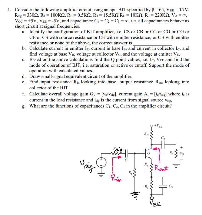 Solved 1. Consider The Following Amplifier Circuit Using An | Chegg.com