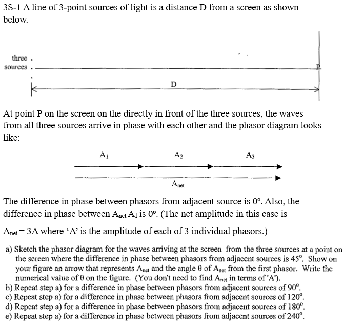 Solved 3 S−1 A line of 3-point sources of light is a | Chegg.com