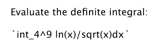Solved Evaluate the definite integral: \[ \text { 'int_4^9 } | Chegg.com
