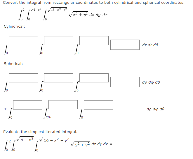 Solved Convert the integral from rectangular coordinates to | Chegg.com