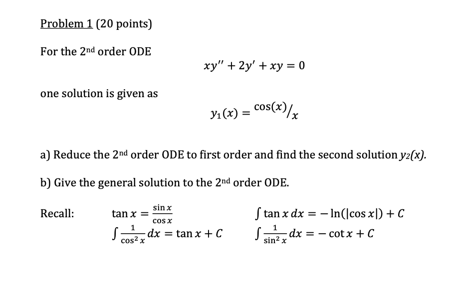 Solved Problem 1 (20 points) For the 2nd order ODE xy