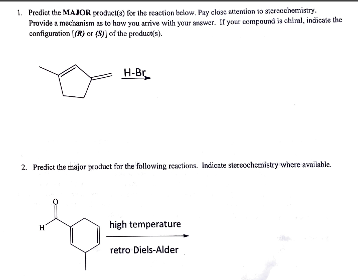 Solved Predict The MAJOR Product(s) For The Reaction Below. | Chegg.com