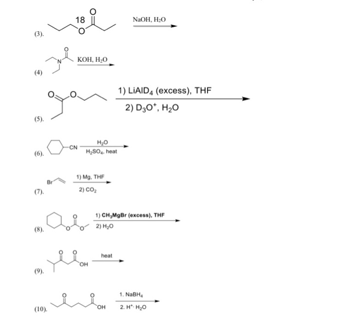 Solved: 18 NaOH, H20 G). NT KOH. H2O (4) 1) LiAID4 (excess... | Chegg.com