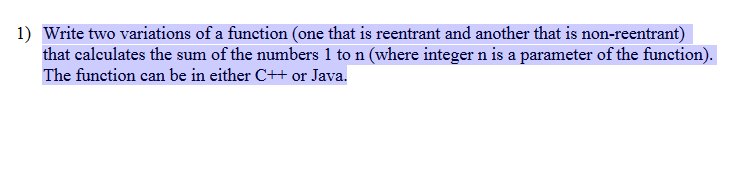 Solved 1) Write two variations of a function (one that is | Chegg.com