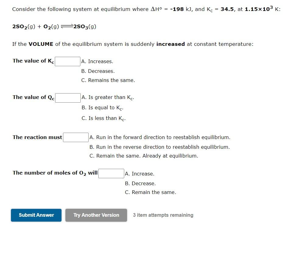 Solved Consider the following system at equilibrium where | Chegg.com