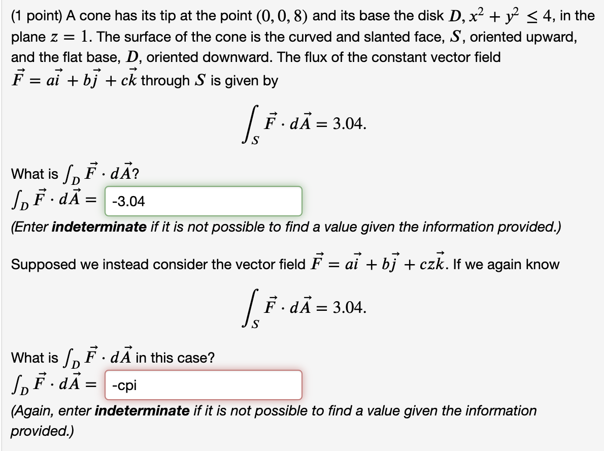 Solved (1 point) A cone has its tip at the point (0,0,8) and