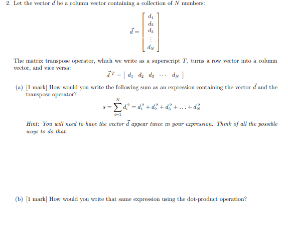 Solved 2. Let the vector d be a column vector containing a | Chegg.com