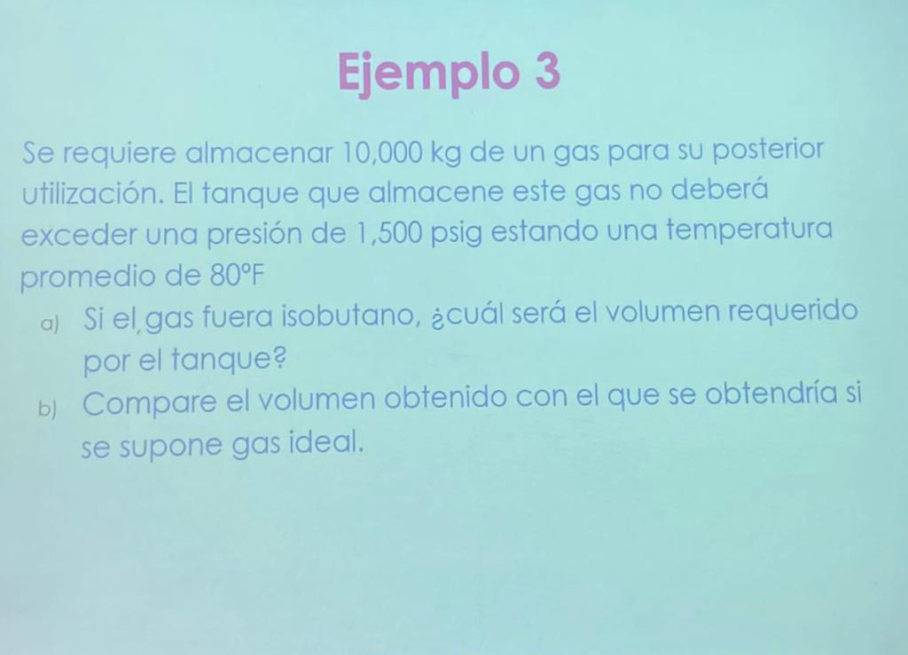 Se requiere almacenar \( 10,000 \mathrm{~kg} \) de un gas para su posterior utilización. El tanque que almacene este gas no d