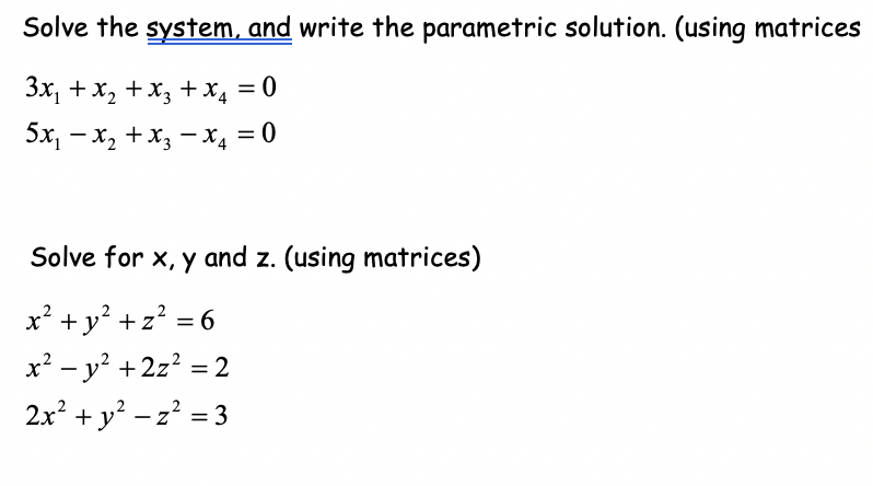 Solved Solve the system, and write the parametric solution. | Chegg.com