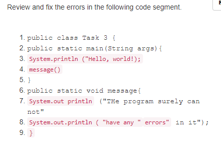Solved Review and fix the errors in the following code | Chegg.com