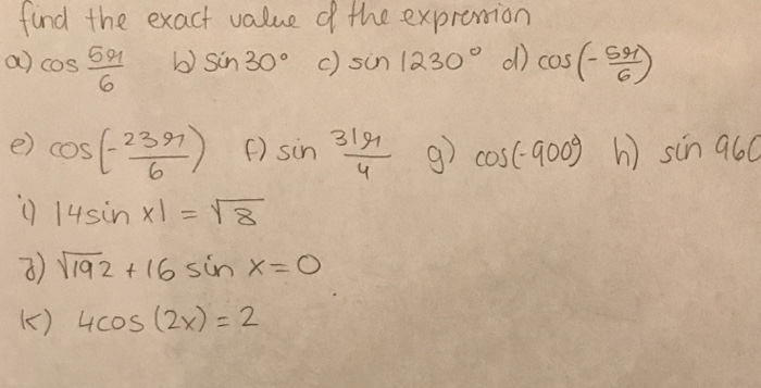 Solved Find the exact value of the expression cos 6x/6 sin | Chegg.com