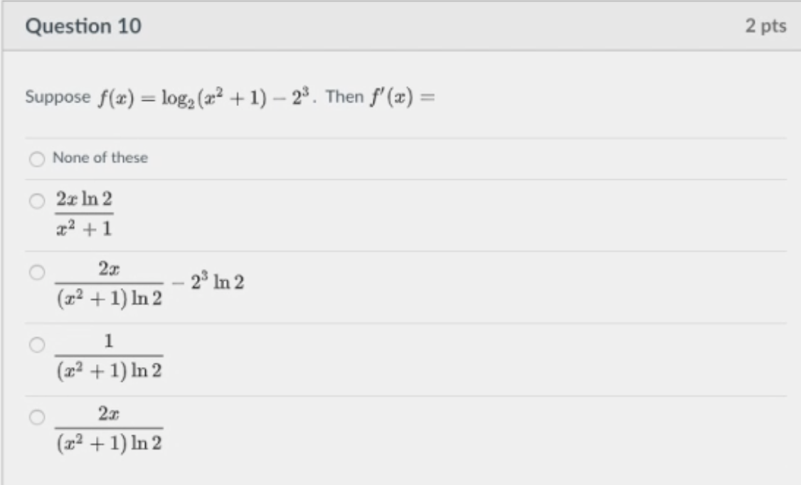 Solved Question 10 2 Pts Suppose F X Log2 X2 1 23