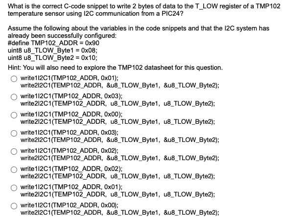 Solved What is the correct C-code snippet to write 2 bytes | Chegg.com