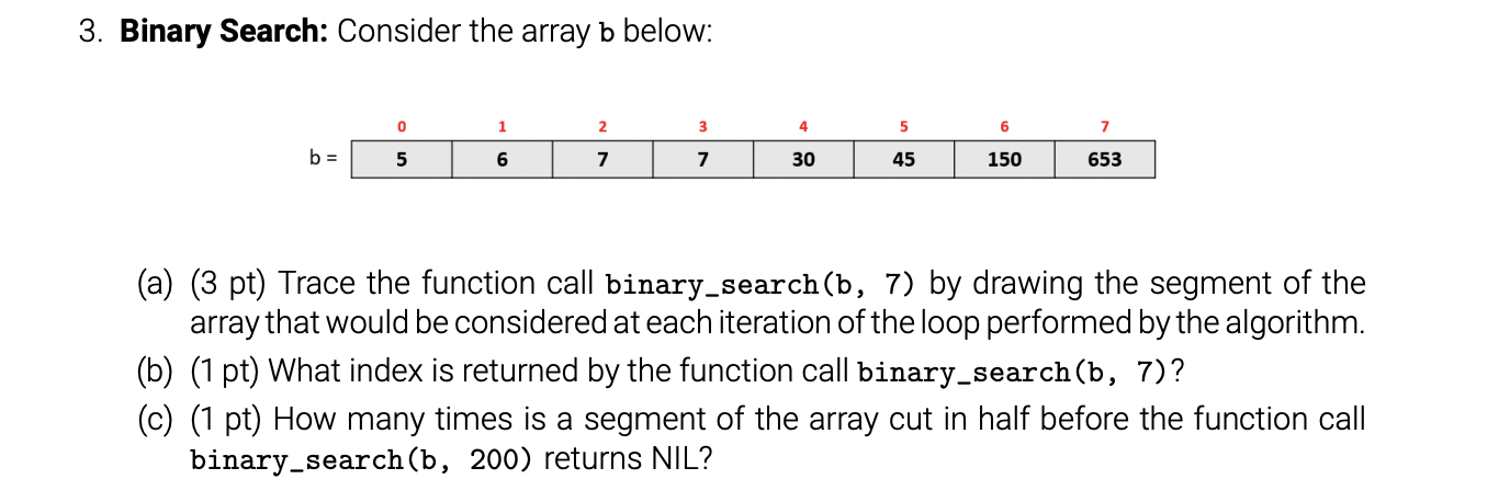 Solved 3. Binary Search: Consider the array b below: (a) (3 | Chegg.com