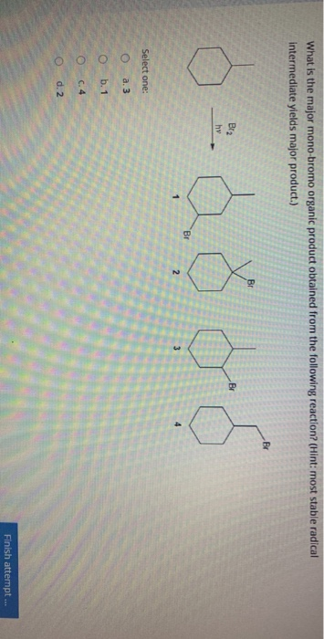 Solved What is the major mono-bromo organic product obtained | Chegg.com