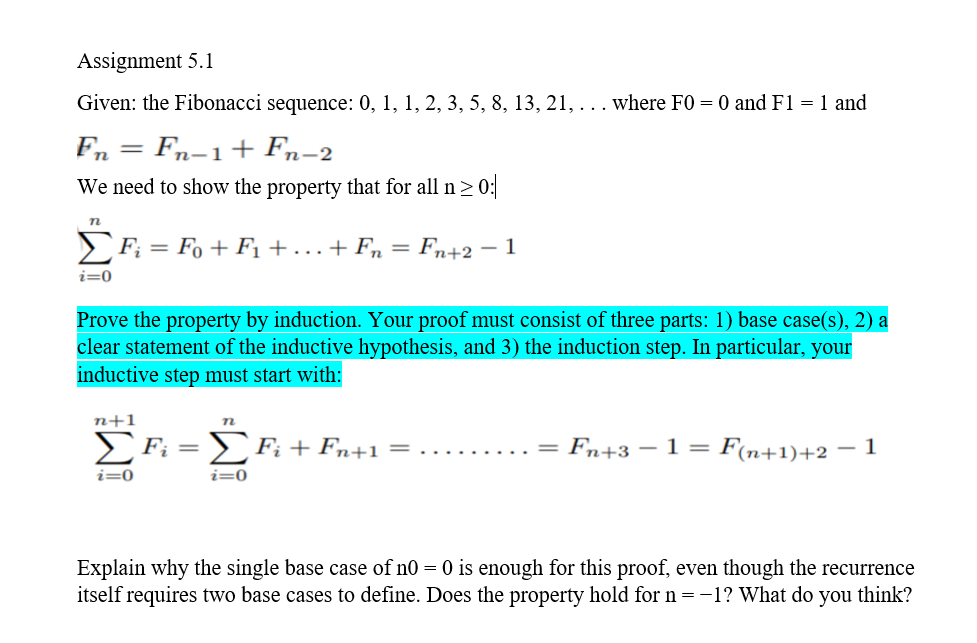 Solved Assignment 5 1 Given The Fibonacci Sequence 0 1 Chegg Com