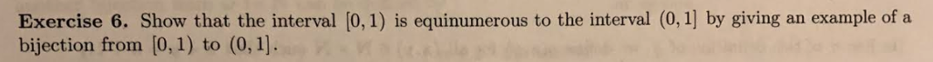 Solved Exercise 6. Show that the interval [0, 1) is | Chegg.com