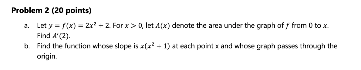 Solved Problem 2 (20 points) a. Let y = f(x) = 2x² + 2. For | Chegg.com