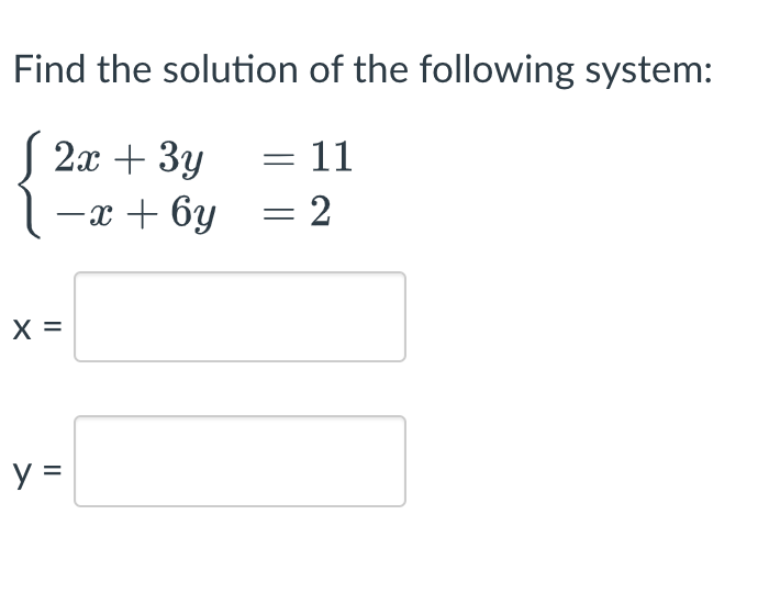 Solved Find The Solution Of The Following System: | Chegg.com