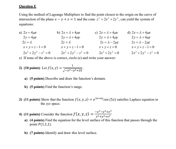 Solved Question E Using the method of Lagrange Multipliers | Chegg.com