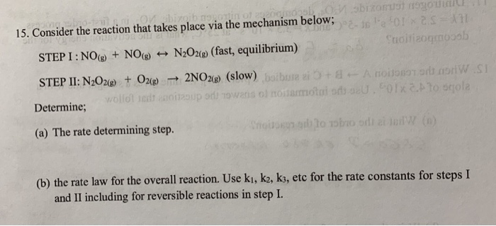 Solved 15. Consider the reaction that takes place via the | Chegg.com
