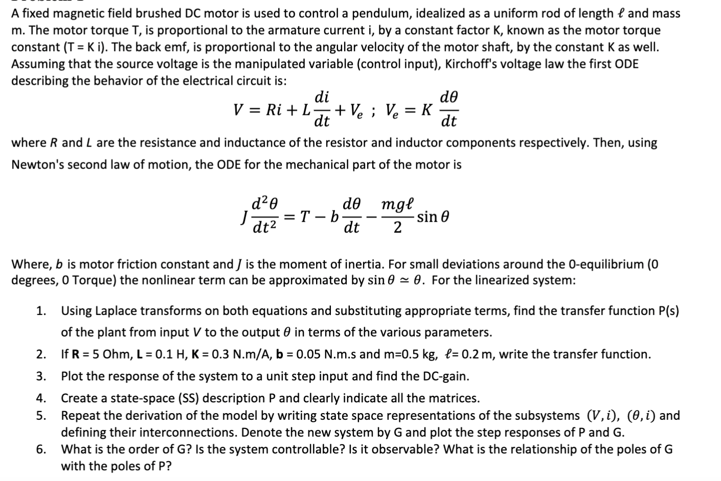 Solved A fixed magnetic field brushed DC motor is used to | Chegg.com