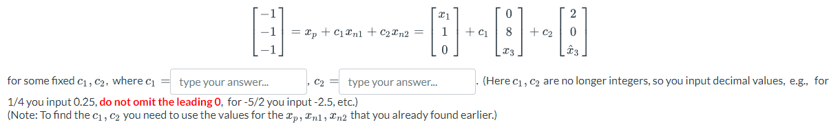 Solved Find The General Solution Of Ax=b Where A,b Are Given | Chegg.com