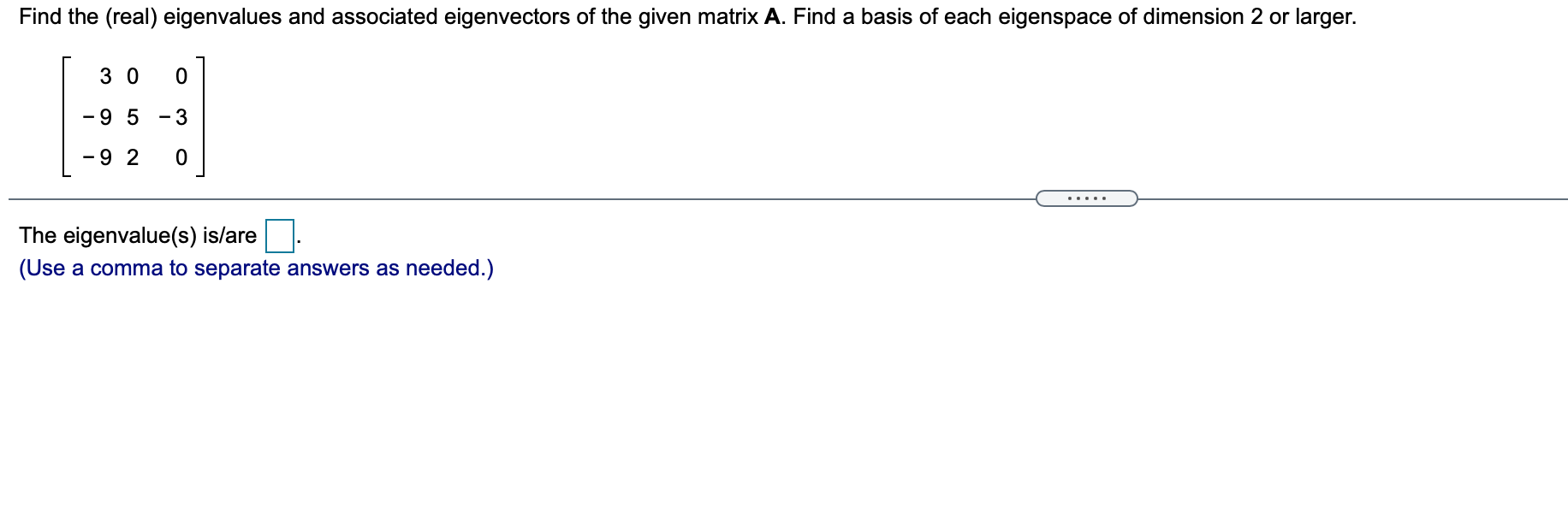 Solved Find the (real) eigenvalues and associated | Chegg.com