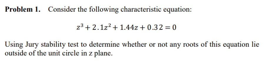 Solved Problem 1. Consider The Following Characteristic | Chegg.com