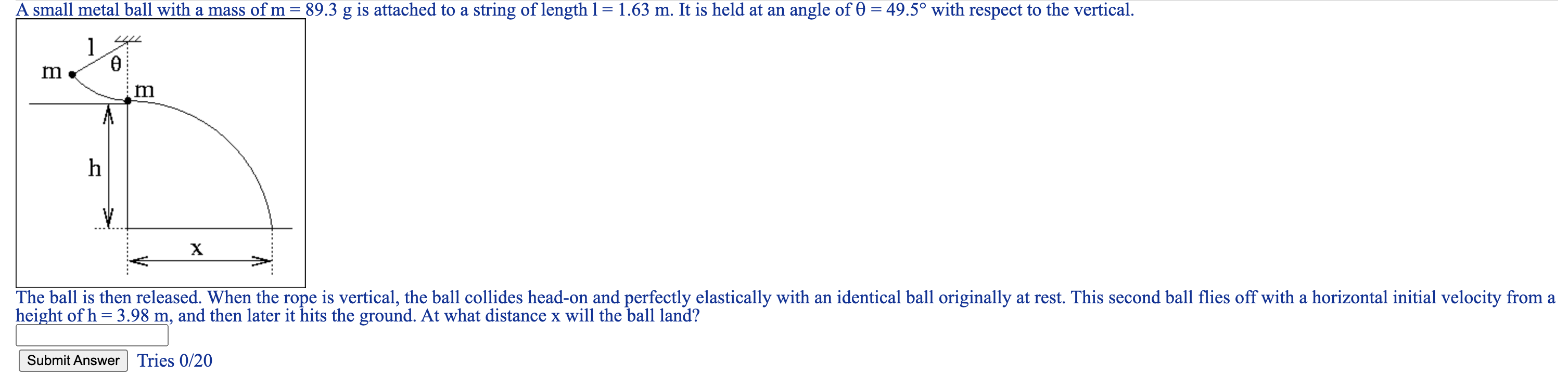 Solved A small metal ball with a mass of m=89.3 g is