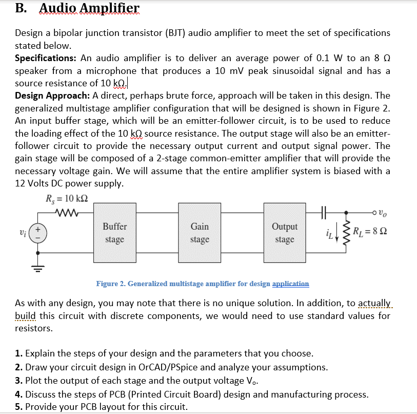 Solved B. Audio Amplifier Design a bipolar junction | Chegg.com
