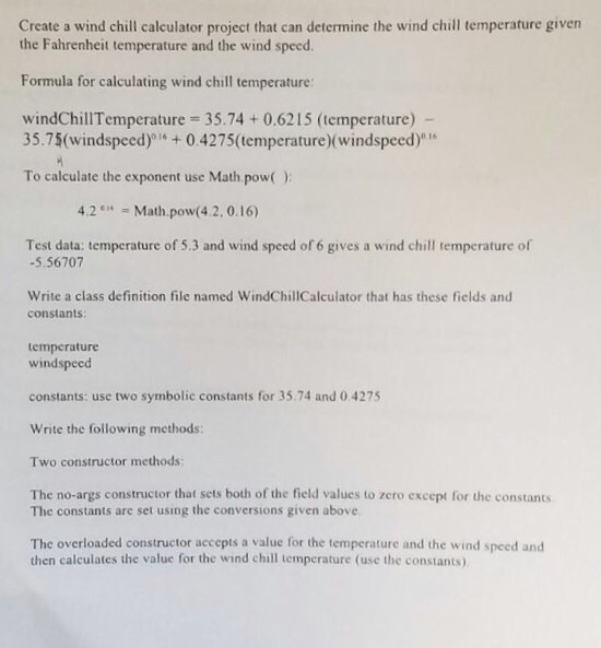 Solved Create a wind chill calculator project that can