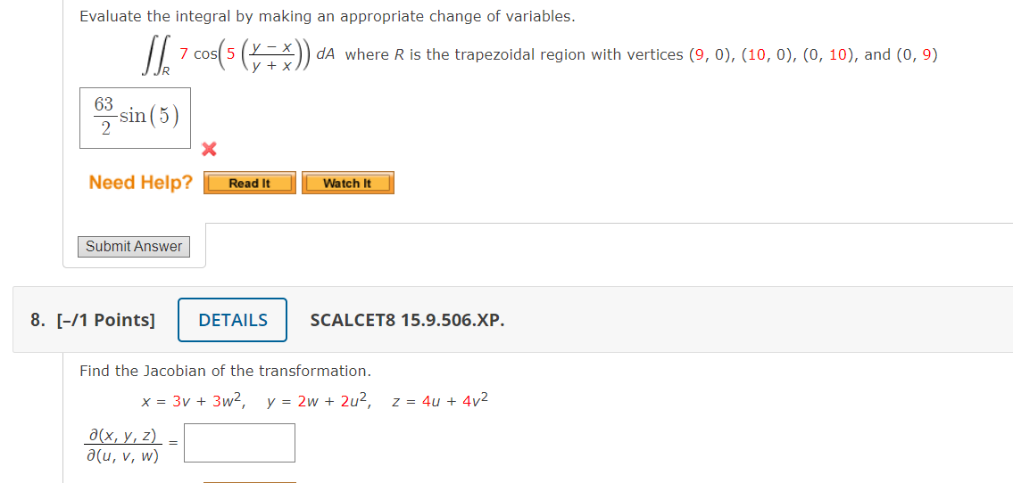 Solved Evaluate The Integral By Making An Appropriate Change | Chegg.com