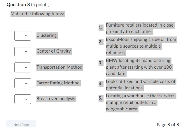 Solved Question 8 5 Points Match The Following Terms 1 6984